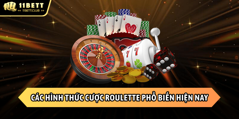 Những hình thức đặt cược Roulette khi tham gia