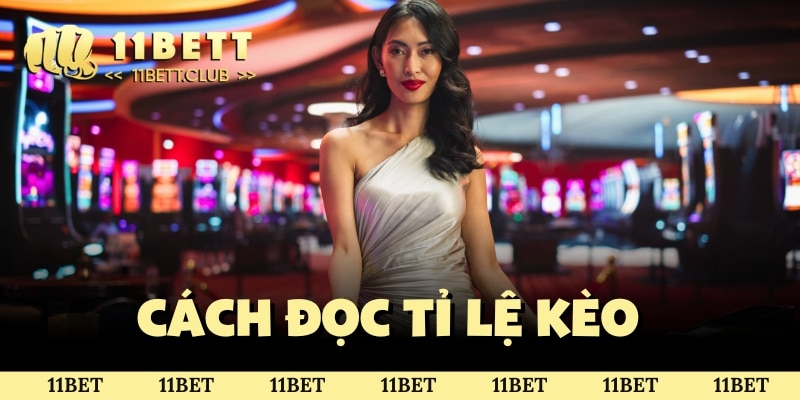 Cách đọc tỉ lệ kèo