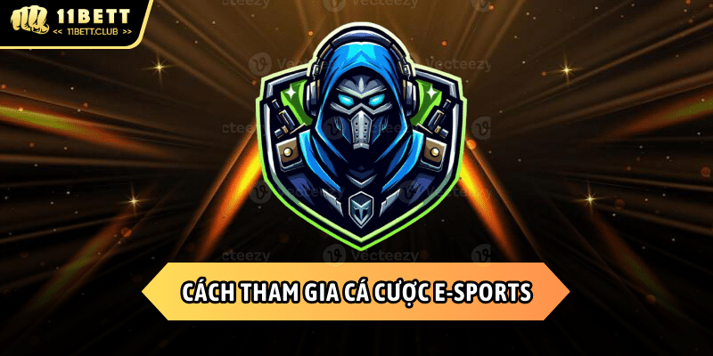 Dành thời gian tìm hiểu tuyển thủ thi đấu E-Sports